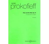 Peter und der wolf op. 67: op. 67. Erzähler und Orchester. Partitur.