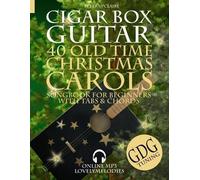 Peter Upclaire 40 Old Time Christmas Carols - GDG Cigar Box Guitar S (Tascabile)