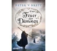 Peter V. Brett In Das Feuer der Dämonen: Novellen (Erzählungen aus A (Tascabile)