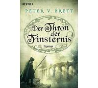 Peter V. Brett Ingrid He Der Thron der Finsternis: Roman (Dämonenzyk (Tascabile)