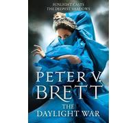 Peter V. Brett The Daylight War (Tascabile) Demon Cycle