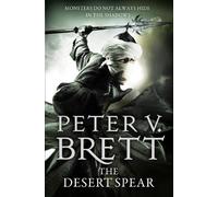 Peter V. Brett The Desert Spear (Tascabile) Demon Cycle