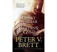 Peter V Brett The Great Bazaar & Brayan's Gold (Tascabile)