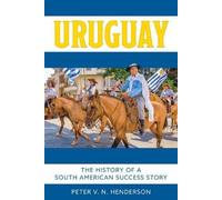 Peter V.N. Henderson Uruguay (Copertina rigida)