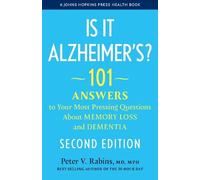 Peter V. Rabins Is It Alzheimer's? (Tascabile) Johns Hopkins Press Health Book
