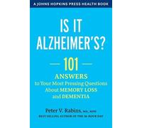 Peter V. Rabins Is It Alzheimer's? (Tascabile) Johns Hopkins Press Health Book