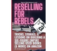 Peter Valley Reselling For Rebels (Tascabile)