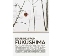 Peter Van Ness Learning from Fukushima (Tascabile)