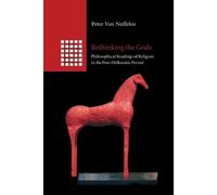 Peter van Nuffelen Rethinking the Gods (Tascabile)