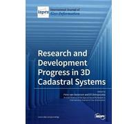 Peter Van Oosterom Ef Research and Development Progress in 3D Cadas (Tascabile)