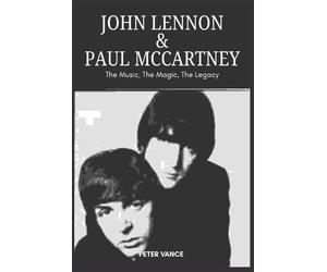 Peter Vance John Lennon & Paul McCartney (Tascabile)