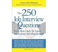 Peter Veruki The 250 Job Interview Questions (Tascabile)