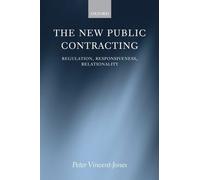 Peter Vincent-Jones The New Public Contracting (Copertina rigida)