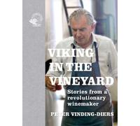 Peter Vinding-Diers Viking in the Vineyard (Copertina rigida)