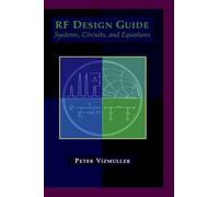 Peter Vizmuller RF Design Guide (Copertina rigida) Microwave Library