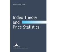 Peter von der Lippe Index Theory and Price Statistics (Tascabile)