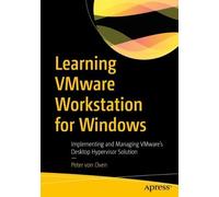 Peter von Oven Learning VMware Workstation for Windows (Tascabile)