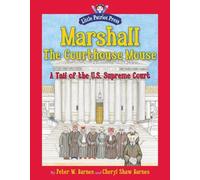 Peter W. Barnes Marshall, the Courthouse Mouse (Copertina rigida)