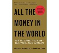 Peter W. Bernstein Annalyn Swan All the Money in the World (Tascabile)