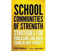 Peter W. Cookson School Communities of Strength (Tascabile)