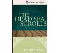 Peter W. Flint The Dead Sea Scrolls (Tascabile) Essential Guide S.