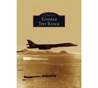 Peter W Merlin Tonopah Test Range (Copertina rigida) Images of America