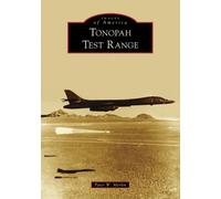 Peter W Merlin Tonopah Test Range (Tascabile) Images of America