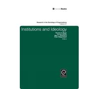 Peter Walgenbach Institutions and Ideology (Copertina rigida)
