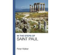 Peter Walker In the Steps of Saint Paul (Tascabile)