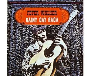 PETER WALKER - RAINY DAY RAGA - CD - F72z