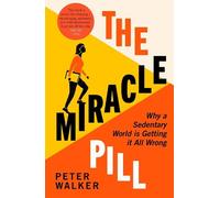 Peter Walker The Miracle Pill (Tascabile)