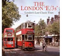 Peter Waller The London 'E/3s' (Tascabile)