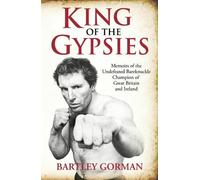 Peter Walsh Bartey Gorman King Of The Gypsies (Tascabile)