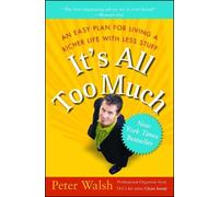 Peter Walsh It's All Too Much (Tascabile)