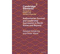 Peter Ward Edwa Authoritarian Survival and Leadership Succession in (Tascabile)