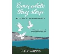 Peter Waring Even While They Sleep (Tascabile)