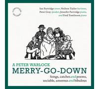 Peter Warlock A Peter Warlock: Merry-go-down: Songs, Catches and Poems, Soc (CD)