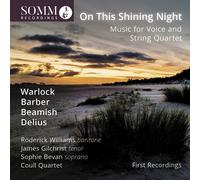 Peter Warlock On This Shining Night: Music for Voice and String Quartet (CD)