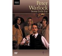 Peter Warlock – Some Little Joy – film di Tony con Mark Dexter e Lucy Brown – DVD