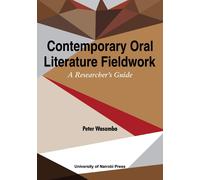 Peter Wasamba Contemporary Oral Literature Fieldwork. A Reseacher's (Tascabile)