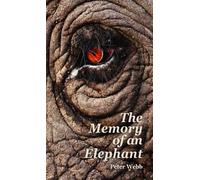 Peter Webb The Memory of an Elephant (Tascabile)