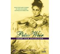 Peter Weir - Short Film Collection