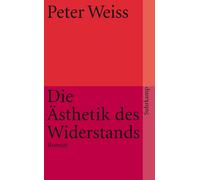 Peter Weiss Die Ästhetik des Widerstands: Roman (suhrkamp taschenbuc (Tascabile)