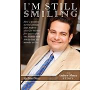 Peter Weisz I'm Still Smiling (Tascabile)