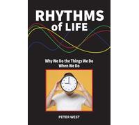 Peter West Rhythms Of Life (Tascabile)