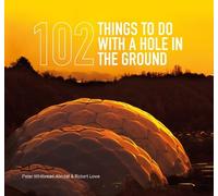 Peter Whitbread-Abrutat Ro 102 Things to Do with a Hole in t (Copertina rigida)
