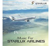 Peter White Music For Starlux Airlines (CD)