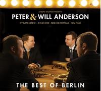 Peter & Will Anderson The Best of Berlin (CD) Album