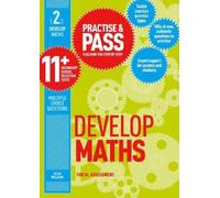 Peter Williams Practise & Pass 11+ Level Two: Develop Maths (Tascabile)