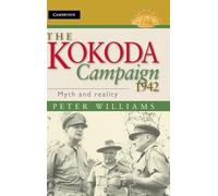 Peter Williams The Kokoda Campaign 1942 (Copertina rigida)